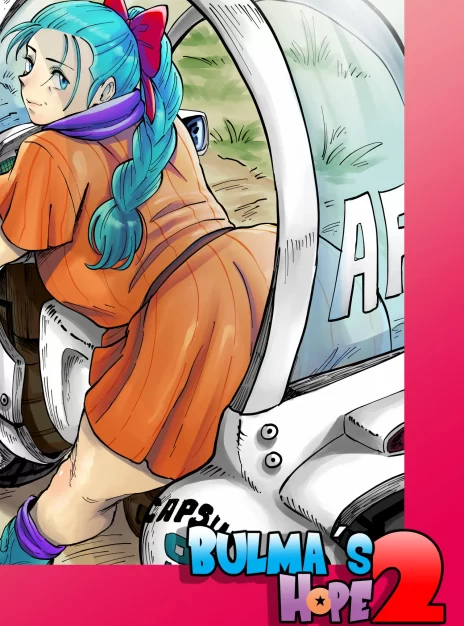 Bulma’s Hope 2